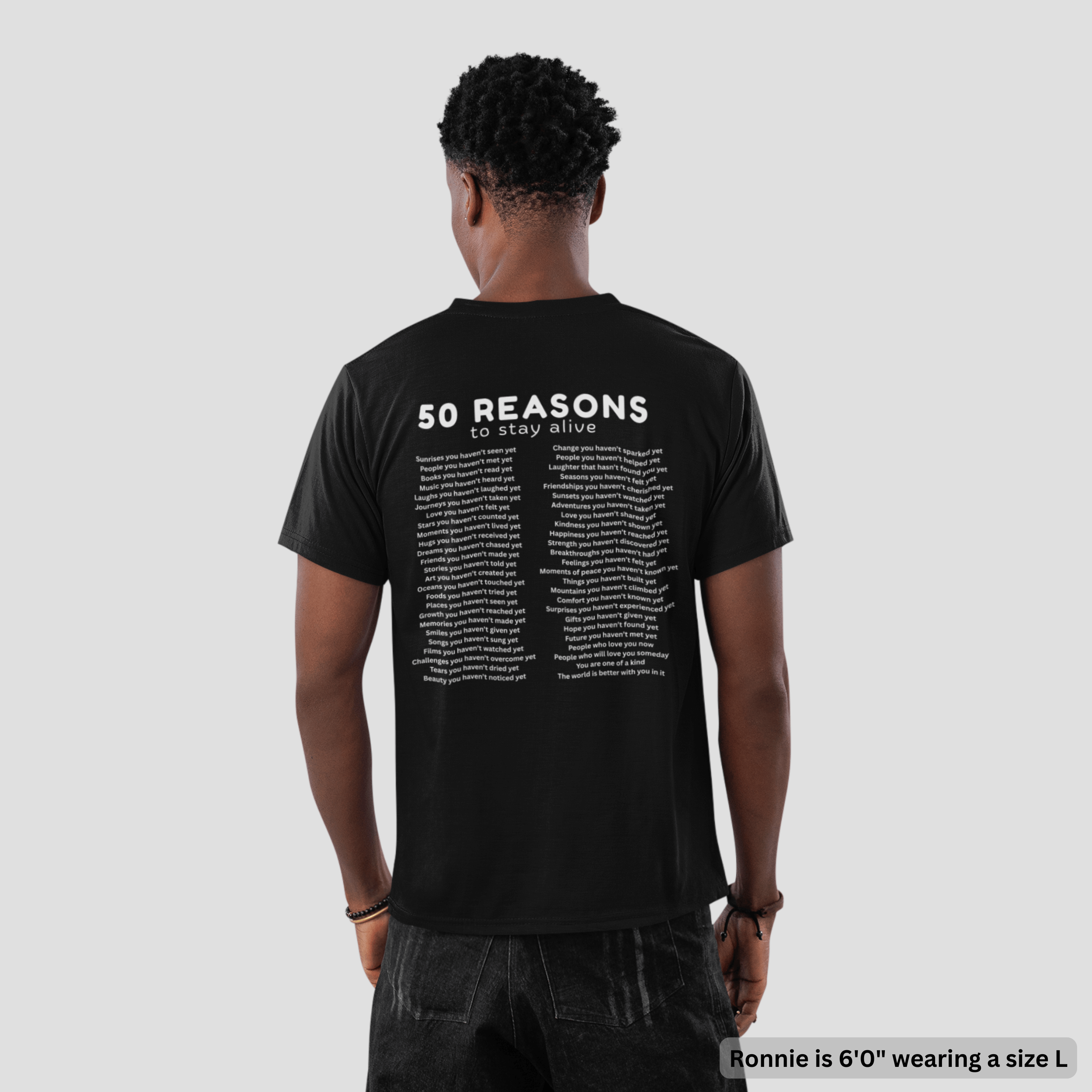 '50 Reasons To Stay Alive' T-Shirt