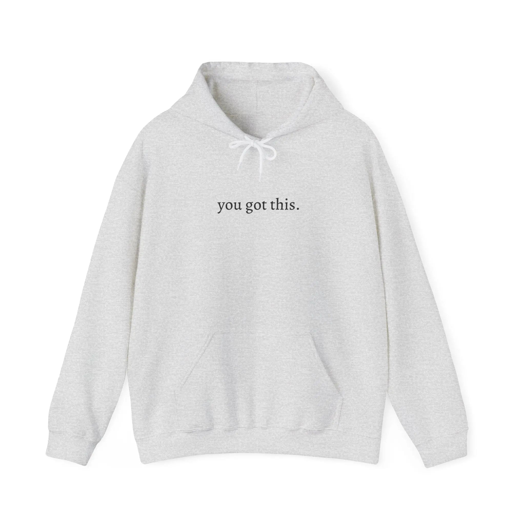 'You Got This' Hoodie