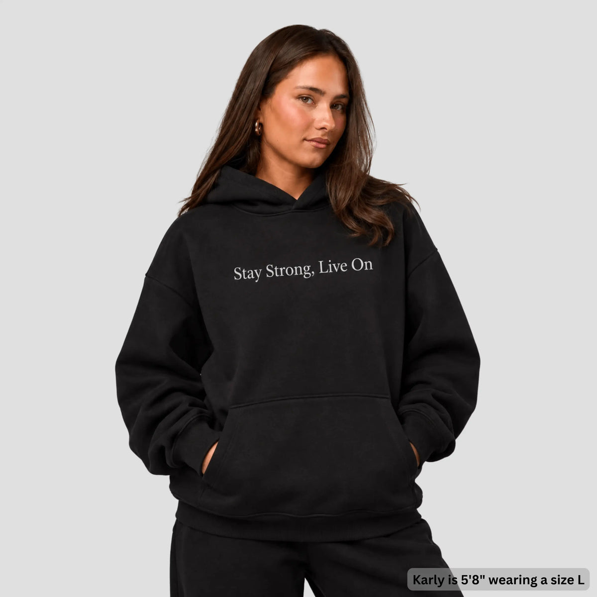 'Stay Strong, Live On' Hoodie