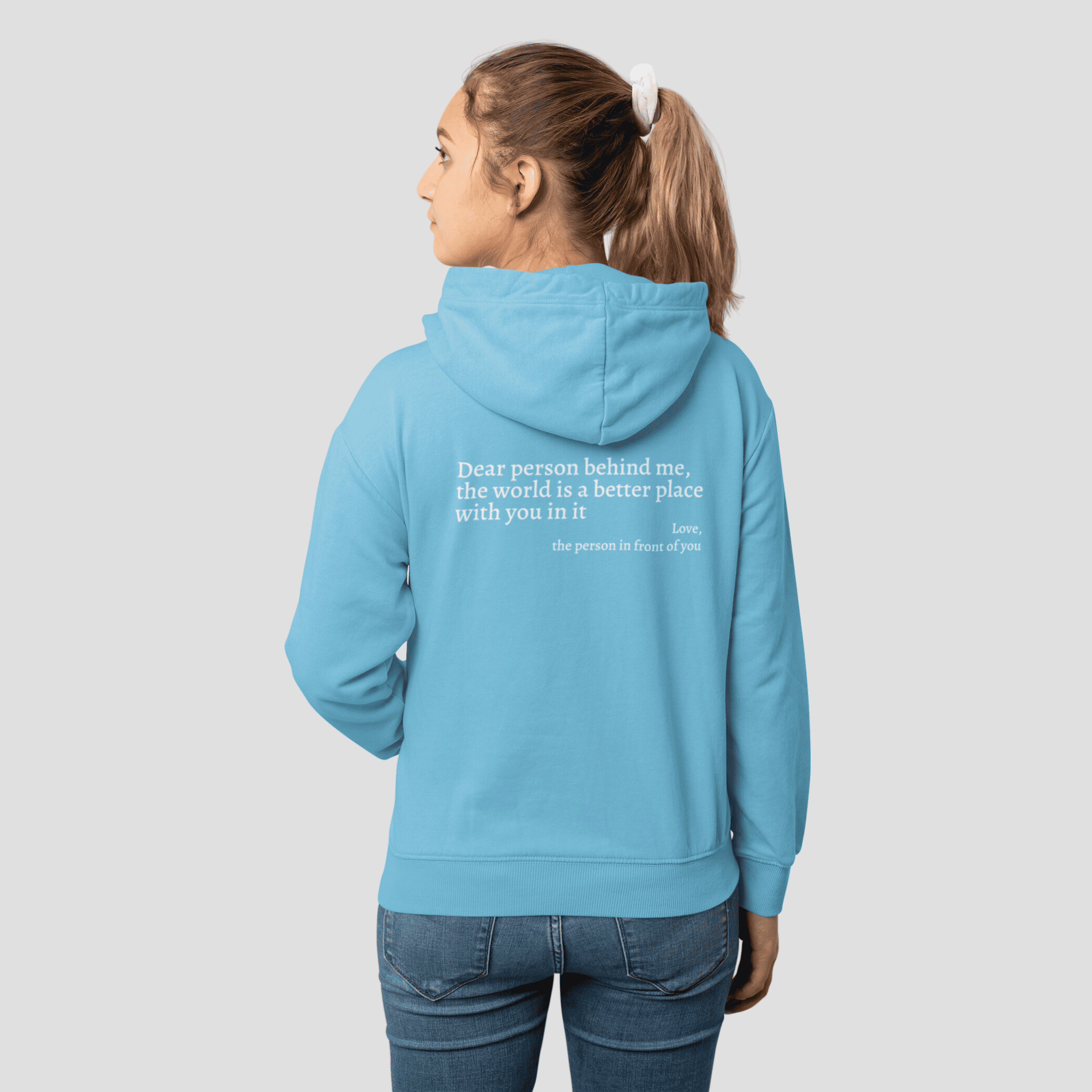 The Original 'Dear Person Behind Me' Hoodie