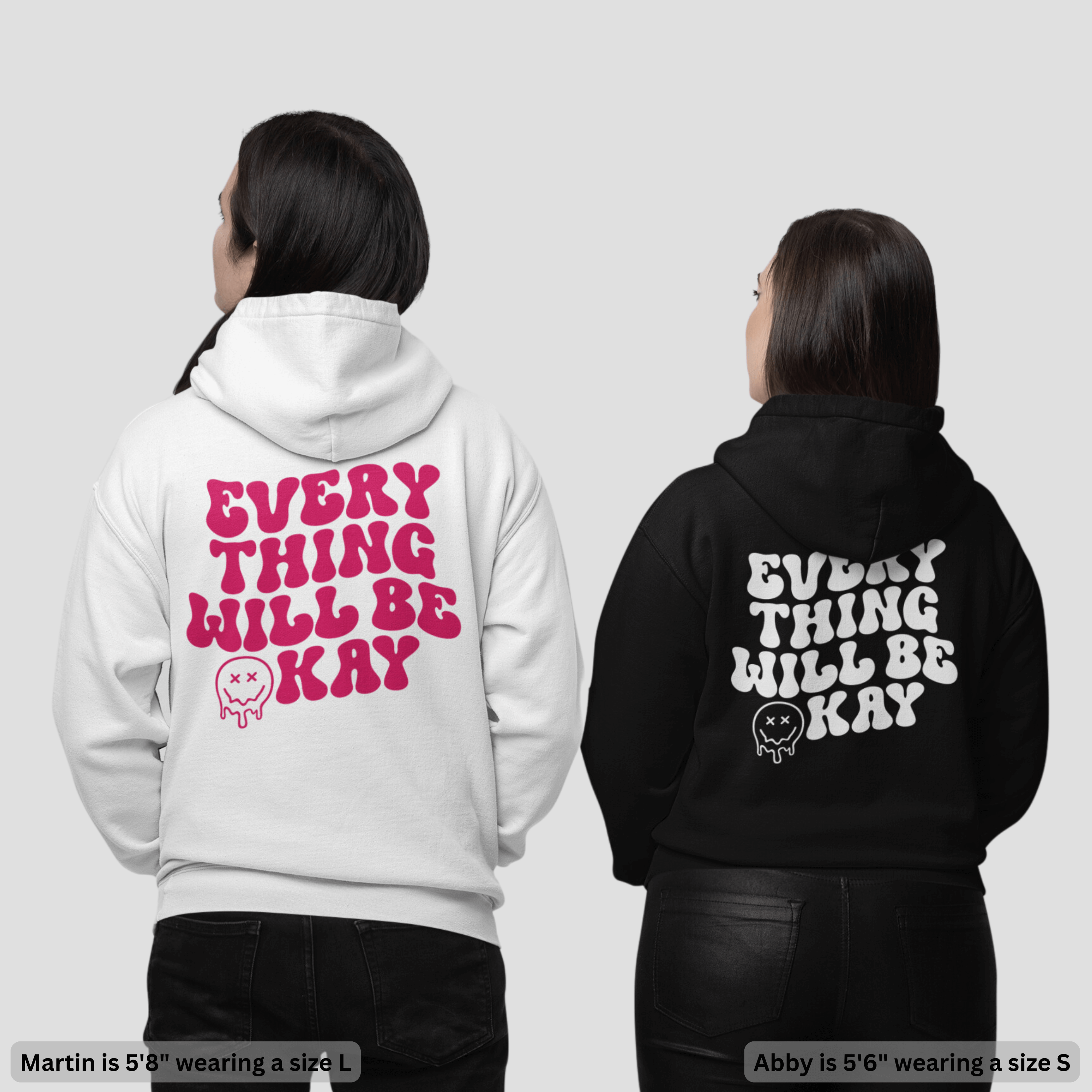 'Everything Will Be Okay' Hoodie