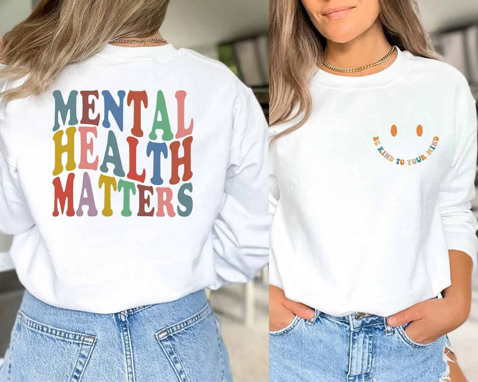 'Be Kind To Your Mind' Sweatshirt