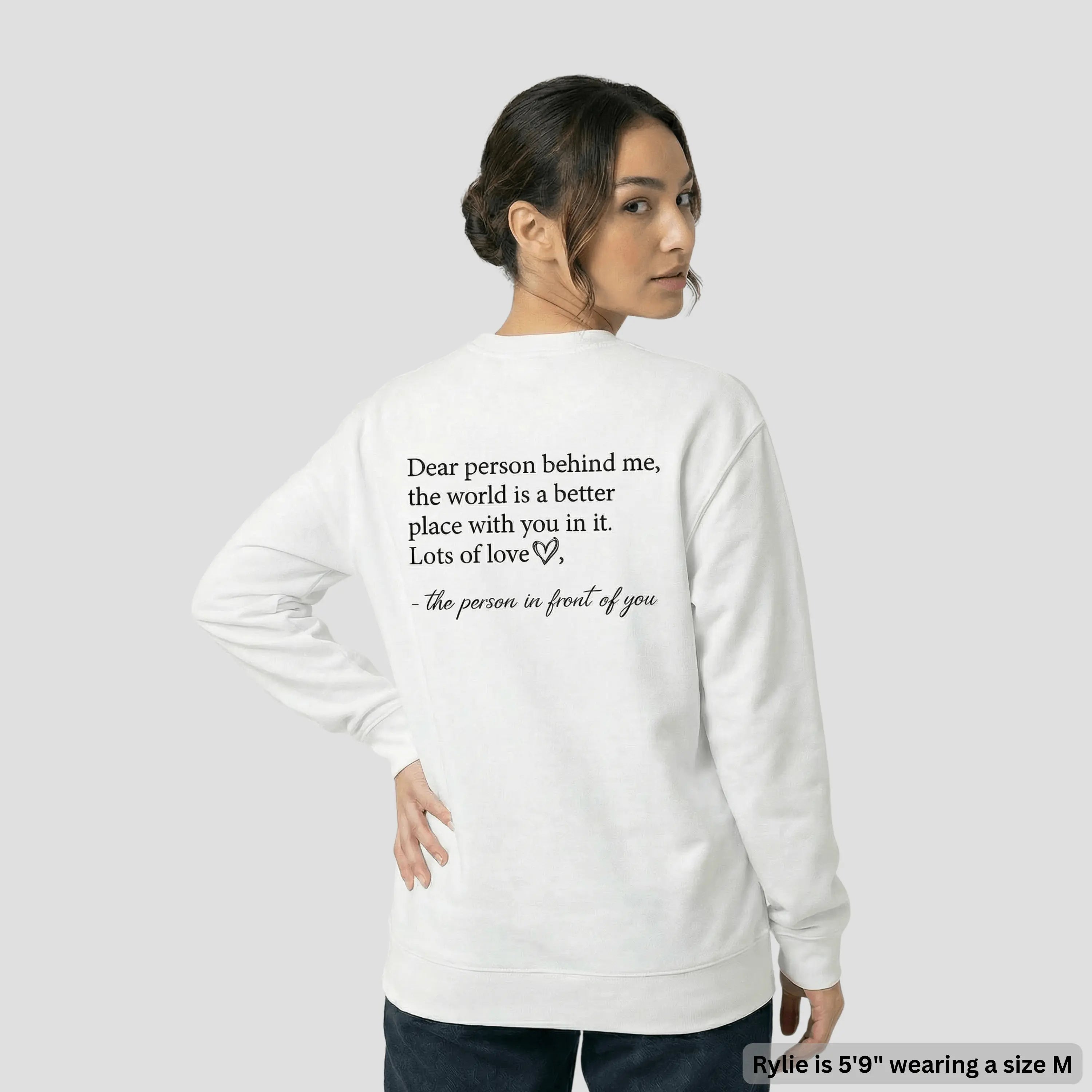'Dear Person Behind Me' Love Sweatshirt DearPersonCo